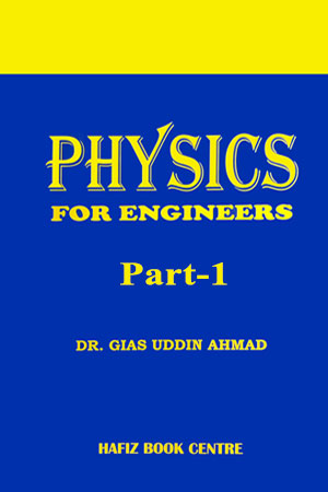 Physics for Engineers, Part 1